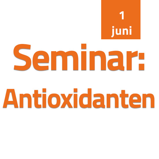 Seminar antioxidanten